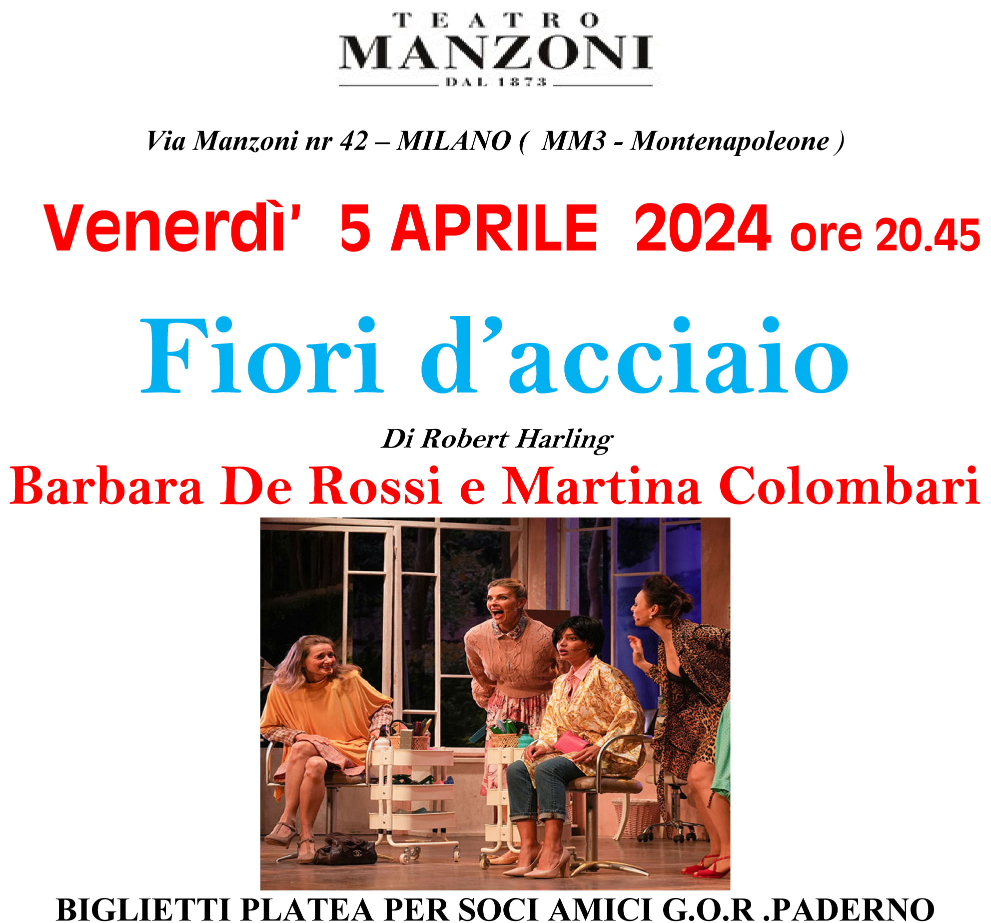 Microsoft Word - FIORI D'ACCIAIO - TEATRO MANZONI 05 APRILE 202